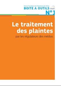 Publication d'une boîte à outils sur le traitement des plaintes par les régulateurs des médias