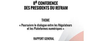 Publication du Rapport général de la 8e Conférence des présidents à Dakar